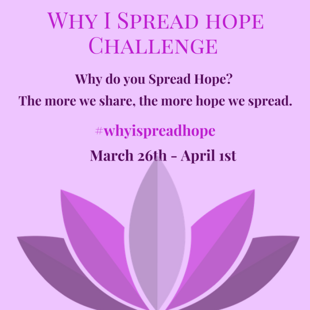 Why I Spread Hope